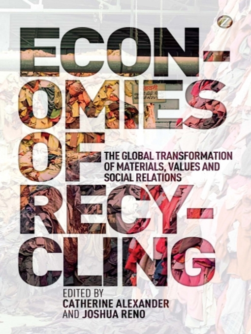 Title details for Economies of Recycling by Catherine Alexander - Available